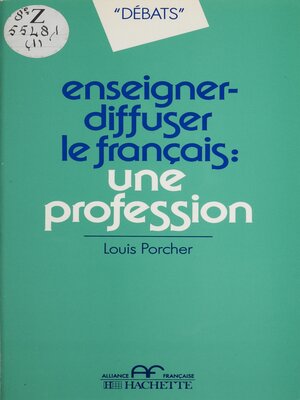 cover image of Enseigner, diffuser le français